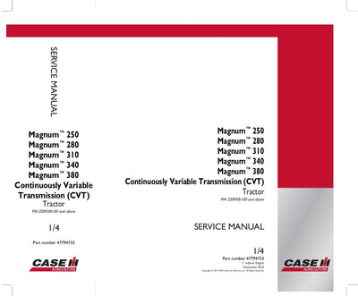 Case IH Magnum 250 280 310 340 380, Magnum Rowtrac 310 340 380 Tractor Service Repair Workshop Manual 47794733