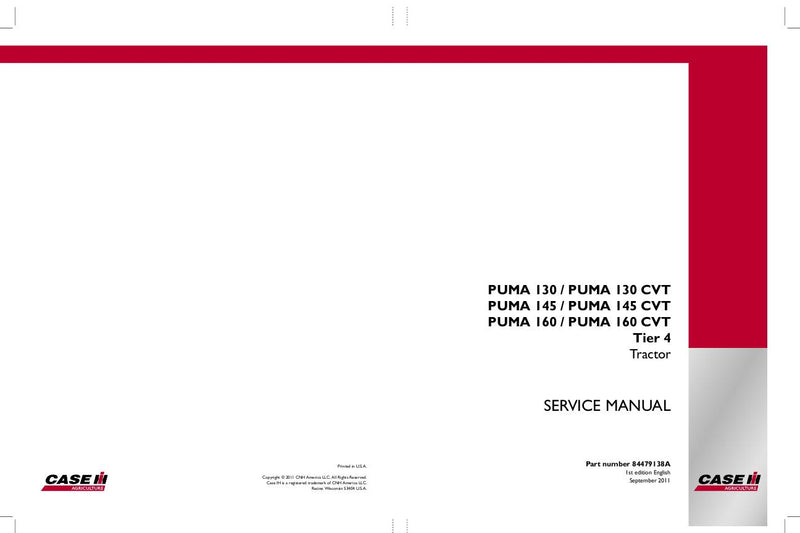Case IH PUMA 130, 145, 160 & PUMA 130, 145, 160 CVT Tier 4 Service Repair Manual 84479138A
