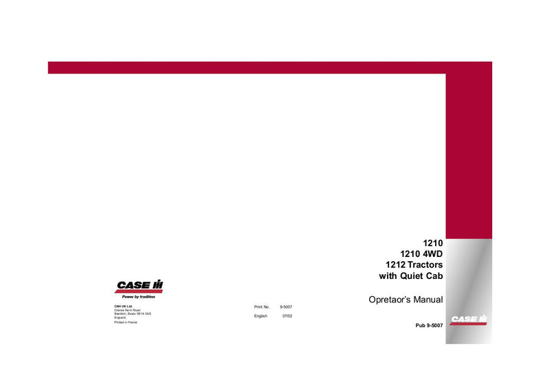 Case IH Tractor 1210 1210 4WD 1212 with Qioet Cab Operator’s Manual 9-5007