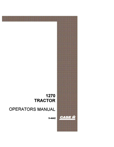 Case IH Tractor 1270 Operator’s Manual 9-4442