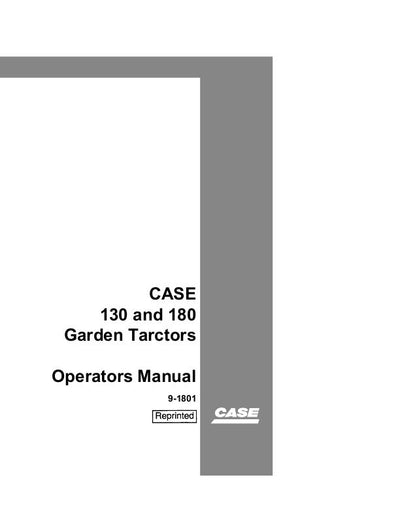 Case IH Tractor 130 and 180 Garden Operator’s Manual 9-1801