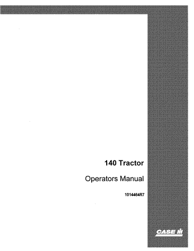 Case IH Tractor 140 Operator’s Manual 1014464R7