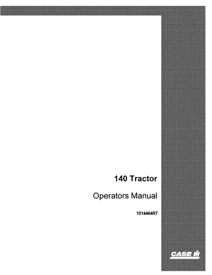 Case IH Tractor 140 Operator’s Manual 1014464R7