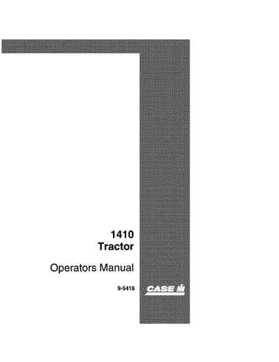 Case IH Tractor 1410 1412 Operator’s Manual 9-5418