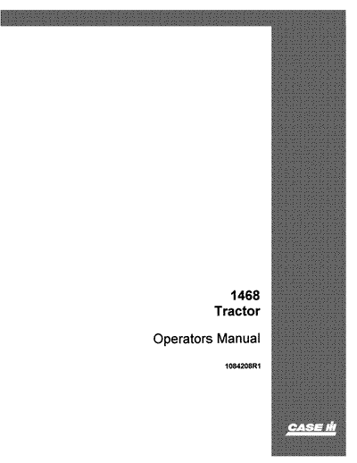 Case IH Tractor 1468 Operator’s Manual 1084208R1