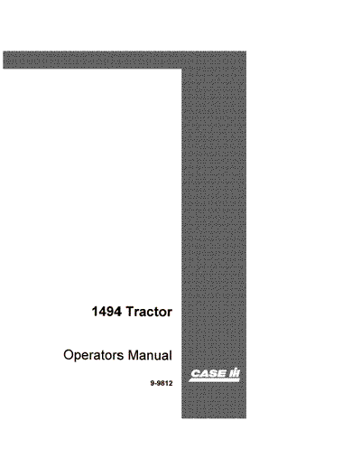 Case IH Tractor 1494 Operator’s Manual 9-9812