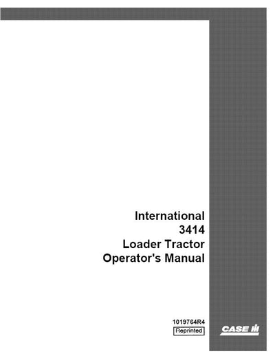 Case IH Tractor International 3414 Loader Operator’s Manual 1019764R4