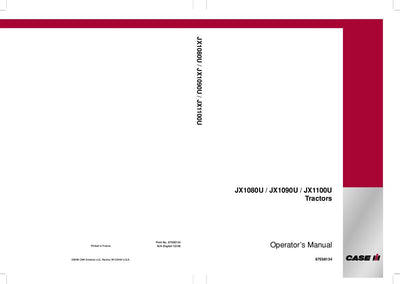 Case IH Tractor JX1080U JX1090U JX1100U062006 Production & Later Operator’s Manual 87558134