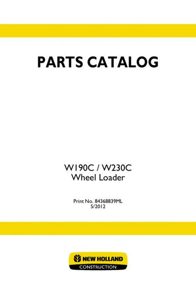 Case W190C, W230C Wheel Loader Tier II, Tier III, Tier IV Parts Manual