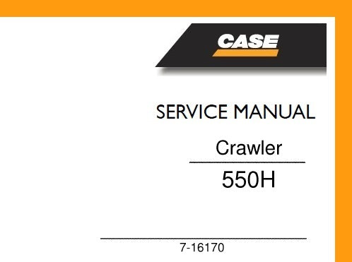 Case 550H Crawler Dozer Workshop Service Repair Manual