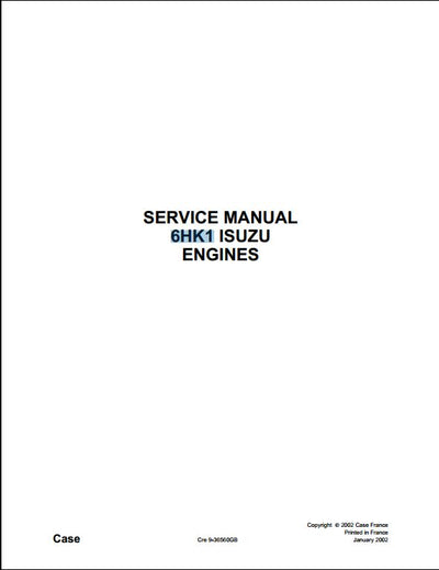 Case ISUZU 6HK1 Engine Workshop Service Repair Manual