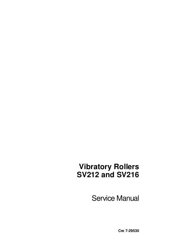 Case SV212 SV216 Vibratory Roller Workshop Service Repair Manual Download