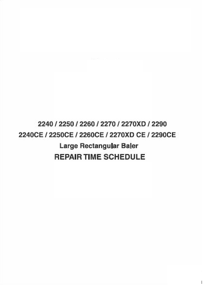 Challenger 2240 2250 2260 2270 2270xd 2290 Large Rectangular Baler Repair Time Schedule