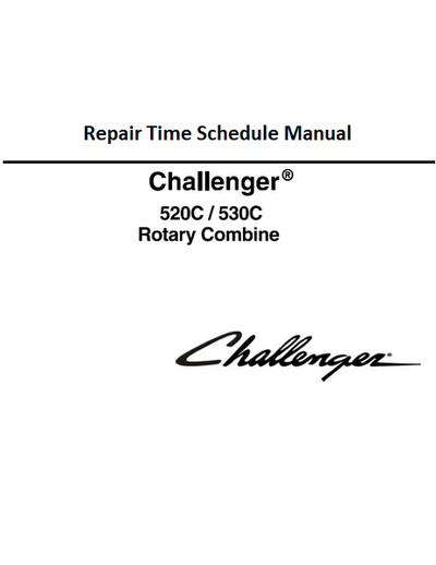 Challenger 520c 530c Combine Repair Time Schedule Manual Download