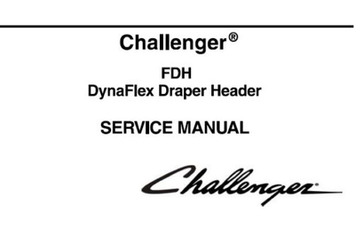 Challenger FDH DYNAFLEX Draper Header Service Manual Download
