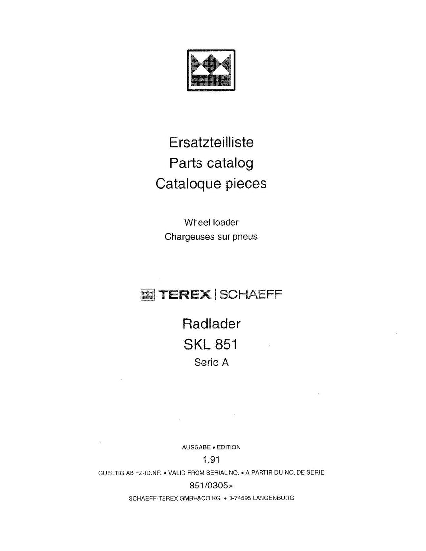 1991 Terex Schaeff SKL 851 Wheel Loader Parts Catalog Manual