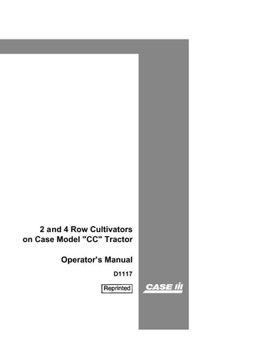 Case IH Tractor 2 And 4 Row For CASE CC Operator’s Manual D1117