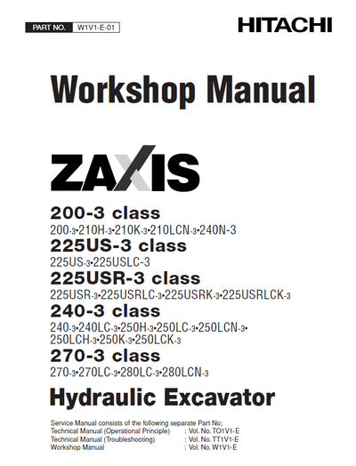 DOWNLOAD NOW HITACHI ZAXIS 200-3, 225US-3, 225USR-3, 240-3, 270-3 CLASS EXCAVATOR FULL COMPLETE SERVICE MANUAL