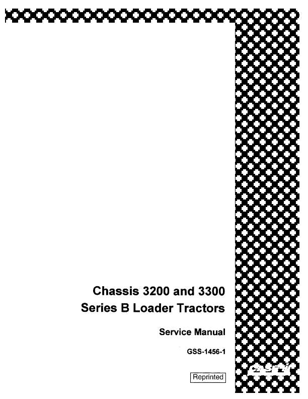 Download Case IH Chassis 3200 and 3300 Series B Loader Tractors Service Repair Manual GSS14561
