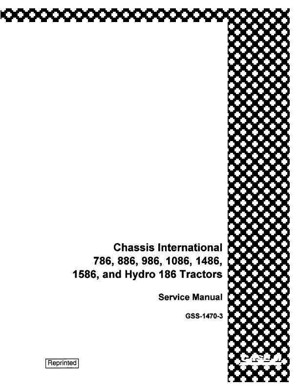 Download Case IH Chassis International 786, 886, 986, 1086, 1486, 1586, and Hydro 186 Tractors Service Repair Manual GSS14703RO