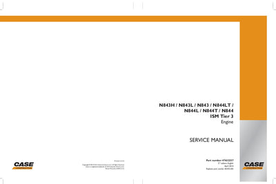 Download Case N843H N843L N843 N844LT N844L N844T N844 ISM Tier 3 Engine Service Repair Manual 47632257