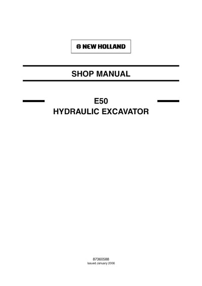 New Holland E50 HYDRAULIC EXCAVATOR Service Repair Workshop Manual 87360588