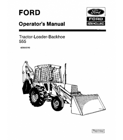 FORD NEW HOLLAND 555 BACKHOE LOADER OPERATOR'S MANUAL