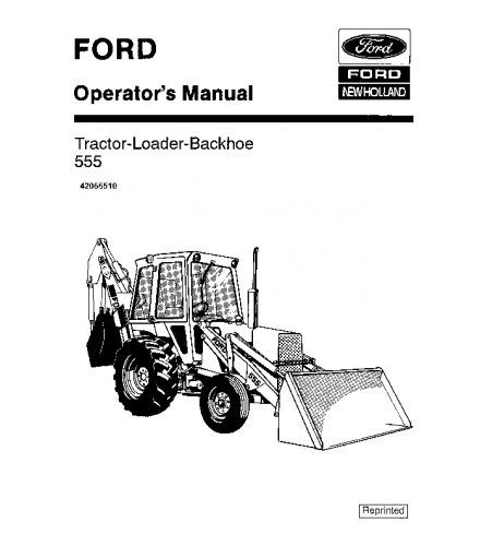 FORD NEW HOLLAND 555 BACKHOE LOADER OPERATOR'S MANUAL