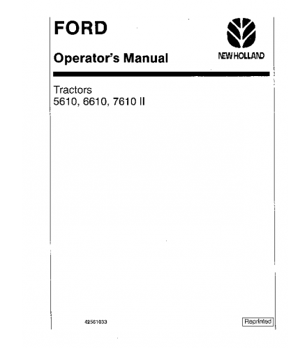 FORD NEW HOLLAND 5610, 6610, 7610 II TRACTOR WITH CAB OPERATOR'S MANUAL