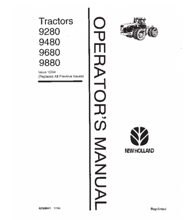 FORD NEW HOLLAND 9280, 9480, 9680, 9880 TRACTOR OPERATOR'S MANUAL