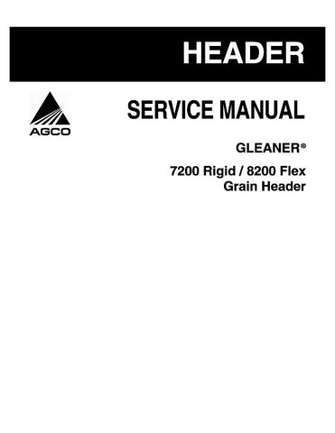 Gleaner 7200 Rigid 8200 Flex Grain Header Service Manual PDF