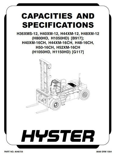 Hyster H1050HD-16CH, H1150HD-16CH Diesel Forklift Truck G117 Series Service Repair Manual (USA)
