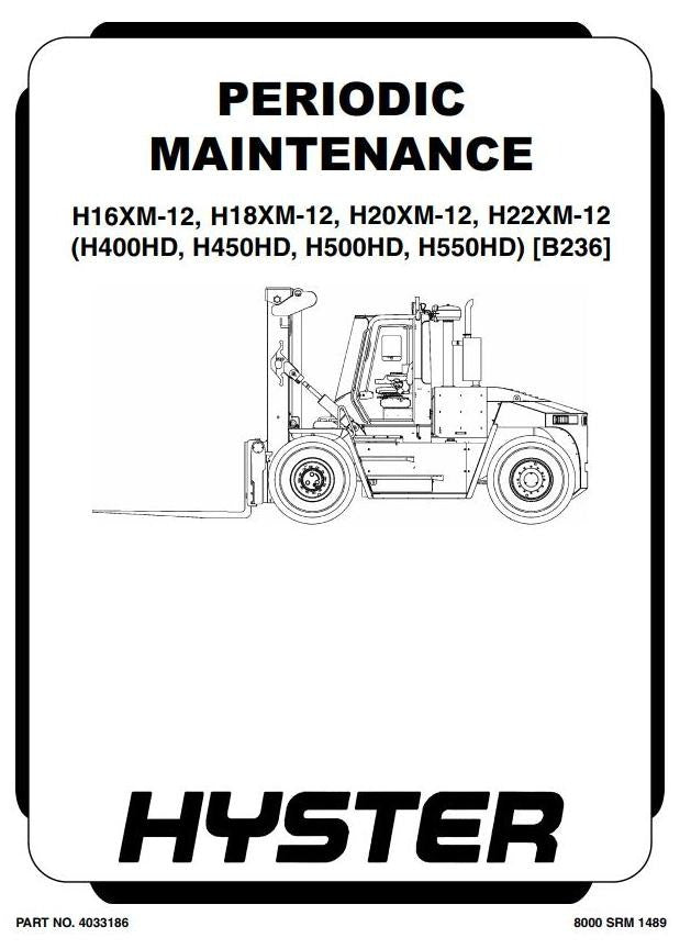 Hyster H16.00XM(S)-12, H18.00XM(S)-12 Forklift Truck A236 Series Workshop Service Repair Manual (Europe)
