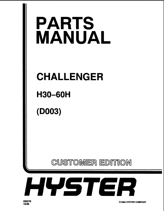 Hyster H30H, H40H, H50H, H60H Diesel and LPG Forklift Truck E003 Series Spare Parts List Manual