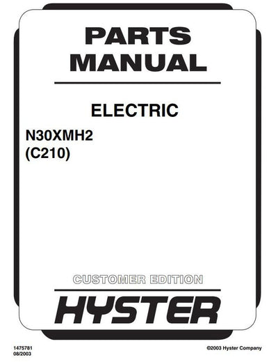 Hyster N30XMH2 Electric Reach Truck C210 Series (SN. from C210V-1616) Spare Parts Manual