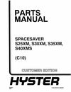 Hyster S25XM, S30XM, S35XM, S40XMS Diesel and LPG Forklift Truck C010 Series Spare Parts List Manual