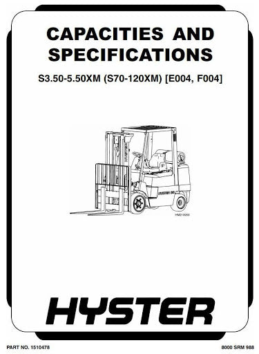 Hyster S70XM, S80XM, S100XM, S120XM(S) Diesel and LPG Forklift Truck E004 Series Workshop Service Repair Manual