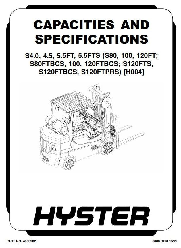 Hyster S80-100-120FT, S80-100FTBCS, S120FTS, S120FTPRS Forklift Truck H004 Series Service Repair Manual (USA)