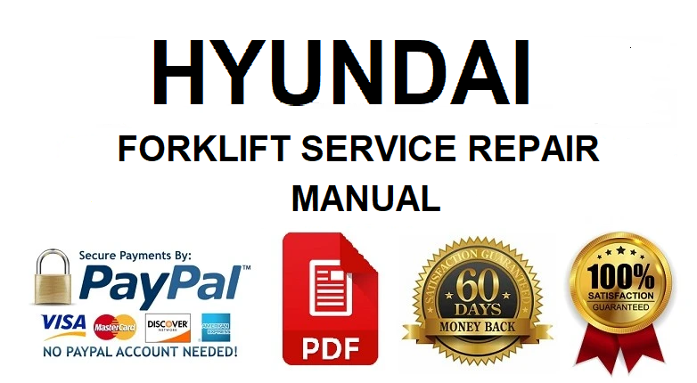Hyundai 25/30/33L-9A,35LN-9A Forklift Truck Workshop Service Repair Manual 