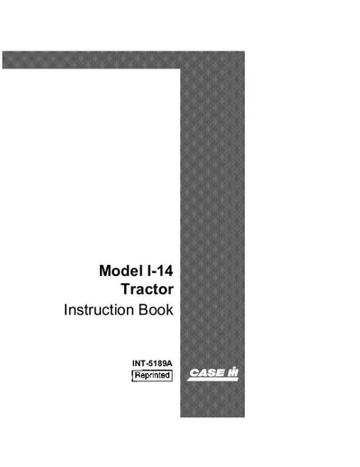 Case IH Tractor I-14 Operator’s Manual INT-5189A