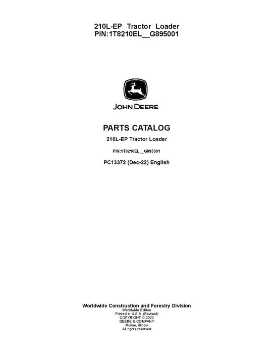 John Deere 210L EP L Series Backhoe Loader Parts Manual PC13372