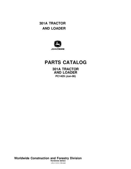 John Deere 301A A Series Tractor Parts Manual PC1429