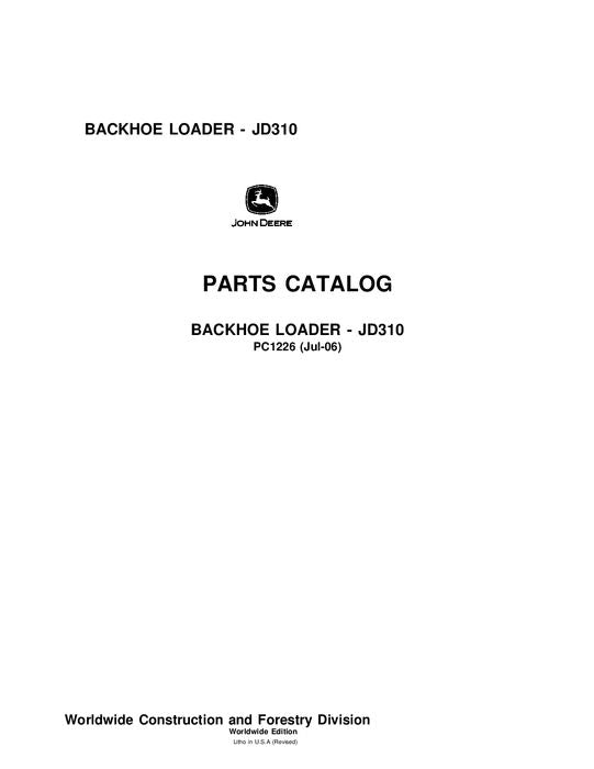 John Deere 310 Backhoe Loader Parts Manual PC1226