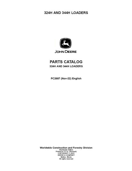John Deere 324H, 344H H Series Loader Parts Manual PC2687