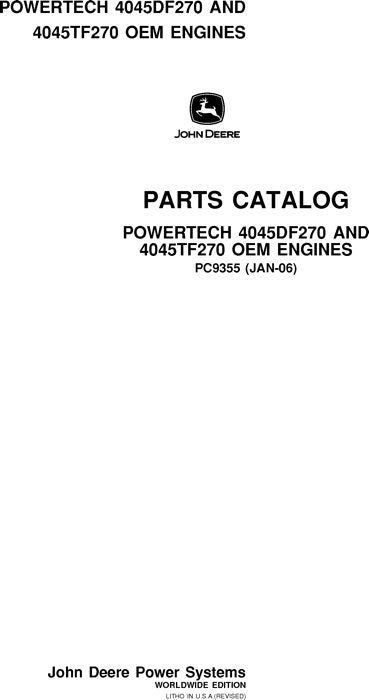 John Deere 4.5L, 4045DF270, 4045TF270 POWERTECH Engine Parts Manual PC9355