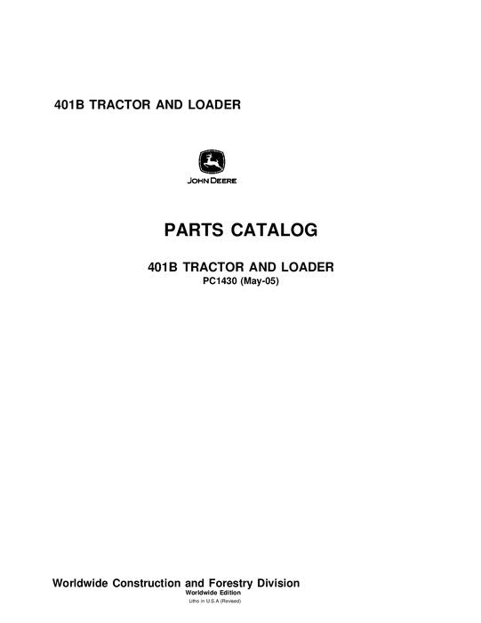 John Deere 401B B Series Tractor Parts Manual PC1430