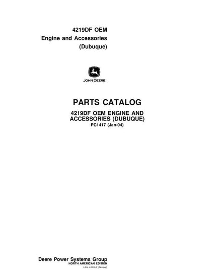 John Deere 4219 Series Engine Parts Manual PC1417