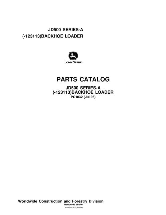 John Deere 500A A Series Backhoe Loader Parts Manual PC1032