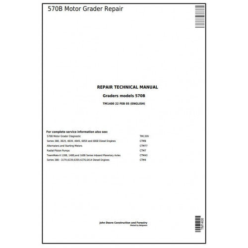 John Deere 570B Motor Grader Service Repair Technical Manual (tm1400)