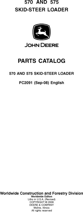 John Deere 570, 575 Series Skid Steer Parts Manual PC2091 John Deere 570, 575 Skid Steer Parts Manual PC2091